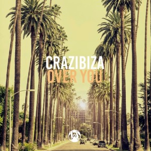 Dengarkan Over You lagu dari Crazibiza dengan lirik