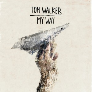 ดาวน์โหลดและฟังเพลง My Way พร้อมเนื้อเพลงจาก Tom Walker