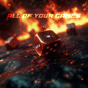 Album All Of Your Games from X-Pander
