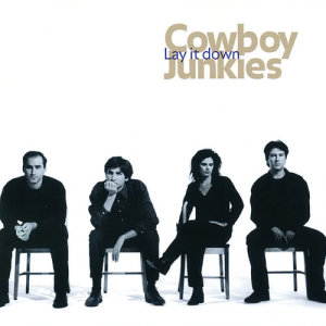 ดาวน์โหลดและฟังเพลง Come Calling (Her Song) (Album Version) พร้อมเนื้อเพลงจาก Cowboy Junkies