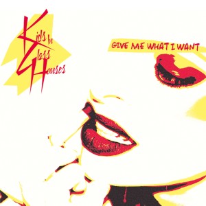 收聽Kids In Glass Houses的Give Me What I Want歌詞歌曲