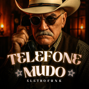 Album Telefone Mudo EletroFunk from Vovô James