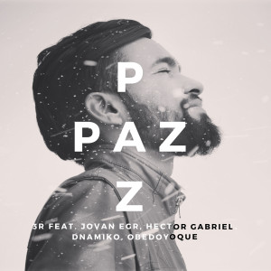 收聽3R El Hijo Del Rey的Paz歌詞歌曲
