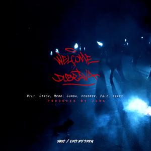 收聽WiLi的WELCOME 2 DUBRAVA (feat. Otrov, Medo, Dumba, Pendrek, Pale & Rikez) (Explicit)歌詞歌曲
