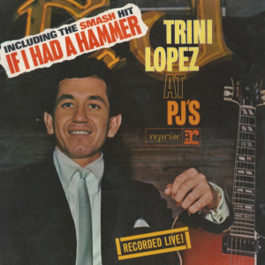 Trini Lopez的專輯Live At PJ's (1963)