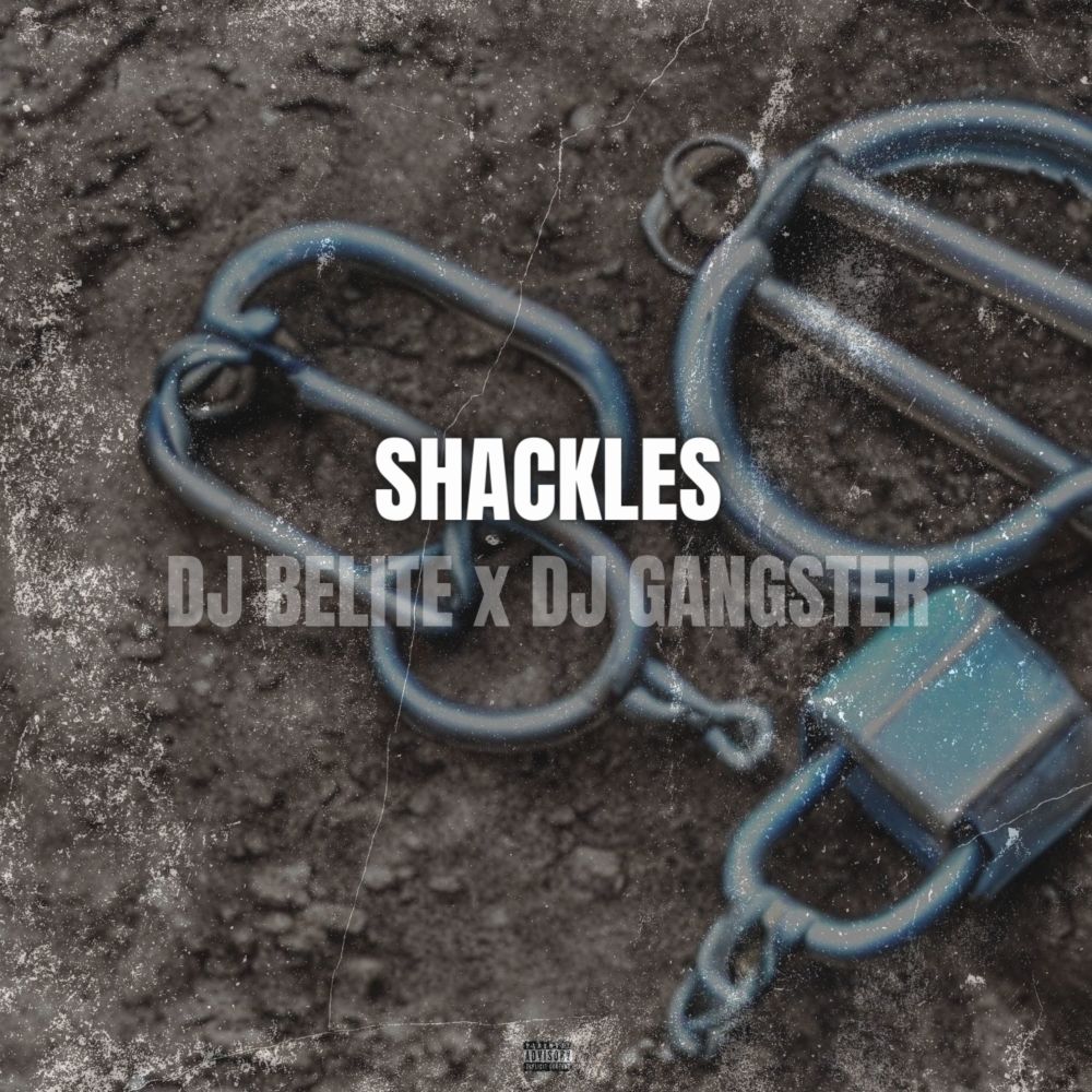 Shackles (Explicit)