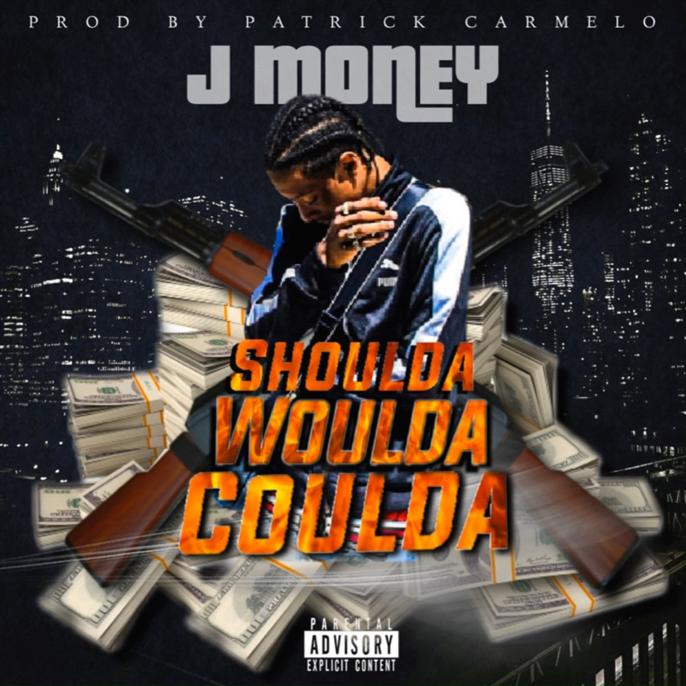 Shoulda Woulda Coulda (Explicit)