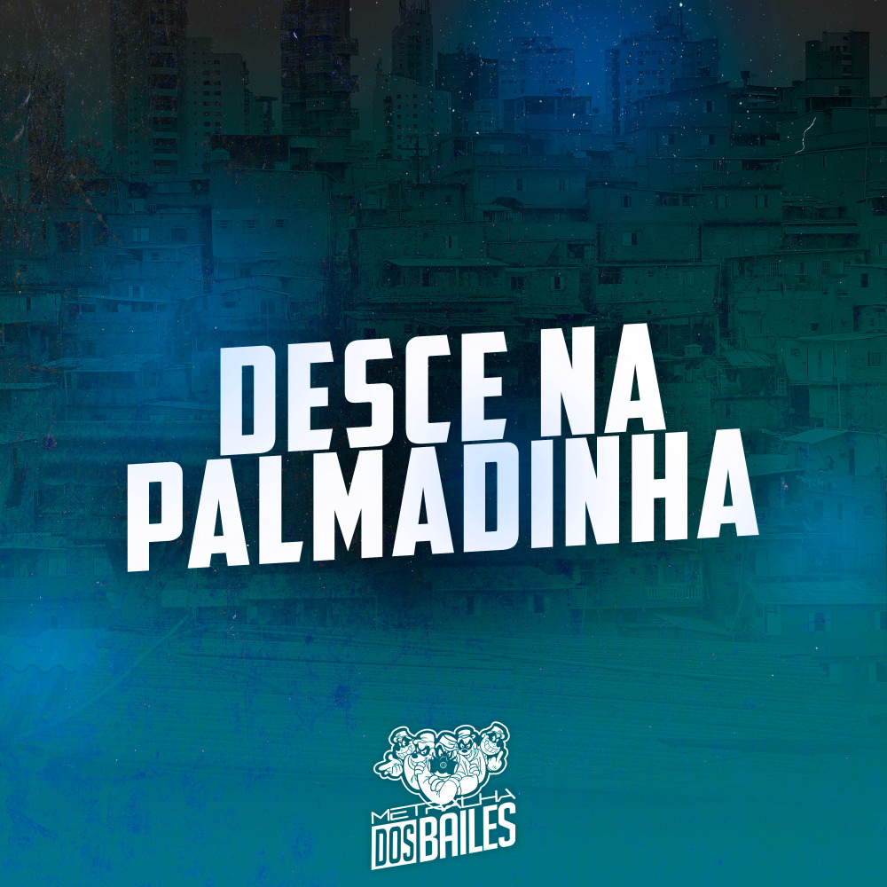 Desce na Palmadinha