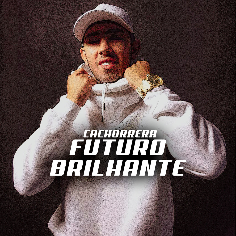 Futuro Brilhante (Explicit)