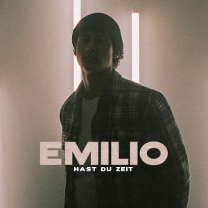 ดาวน์โหลดและฟังเพลง Hast du Zeit พร้อมเนื้อเพลงจาก Emilio
