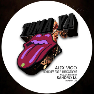 Alex Vigo的專輯No Llores Por el Hardgroove