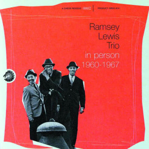 ดาวน์โหลดและฟังเพลง What Now My Love (Live At Basin Street West) พร้อมเนื้อเพลงจาก Ramsey Lewis Trio