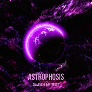 Listen to ASTROPHOSIS (Slowed) song with lyrics from Slavenskl