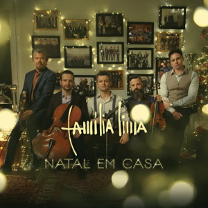ดาวน์โหลดและฟังเพลง Família พร้อมเนื้อเพลงจาก Família Lima