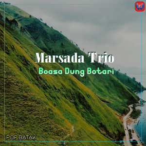 Album Boasa Dung Botari oleh Marsada Trio