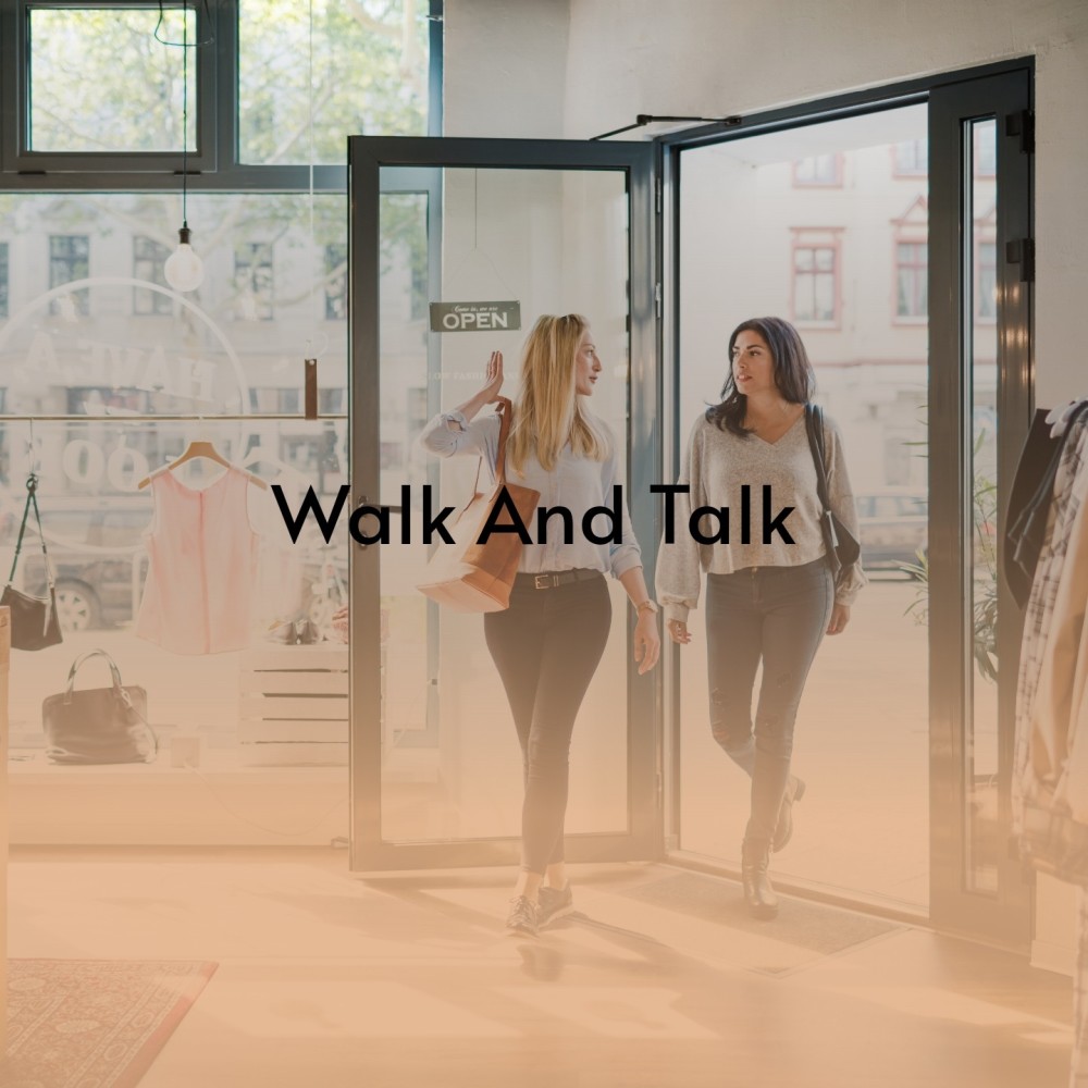 Walk and Talk