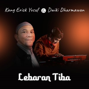 Kang Erick Yusuf的專輯Lebaran Tiba