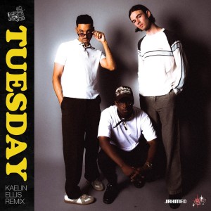 Album TUESDAY (Kaelin Ellis Remix) (Explicit) from 