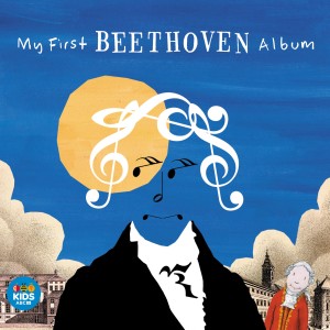 Various Artists的專輯My First Beethoven Album