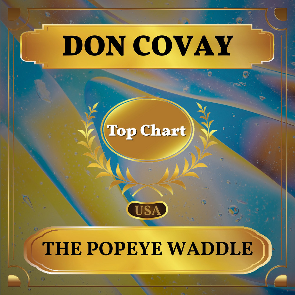 The Popeye Waddle