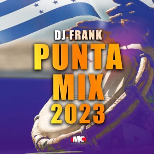 อัลบัม Punta Mix 2023 ศิลปิน El Chevo