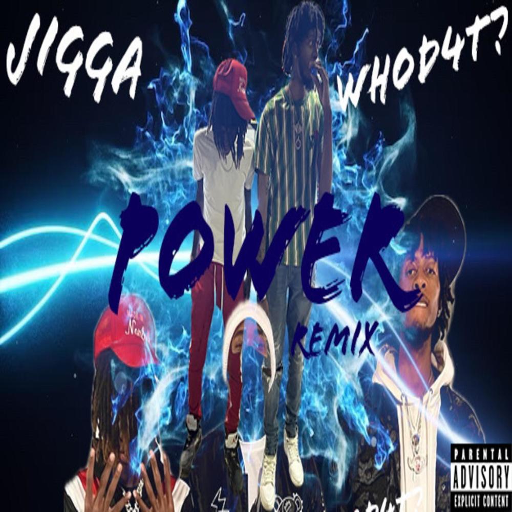 Power (feat. Jigga) (Explicit)