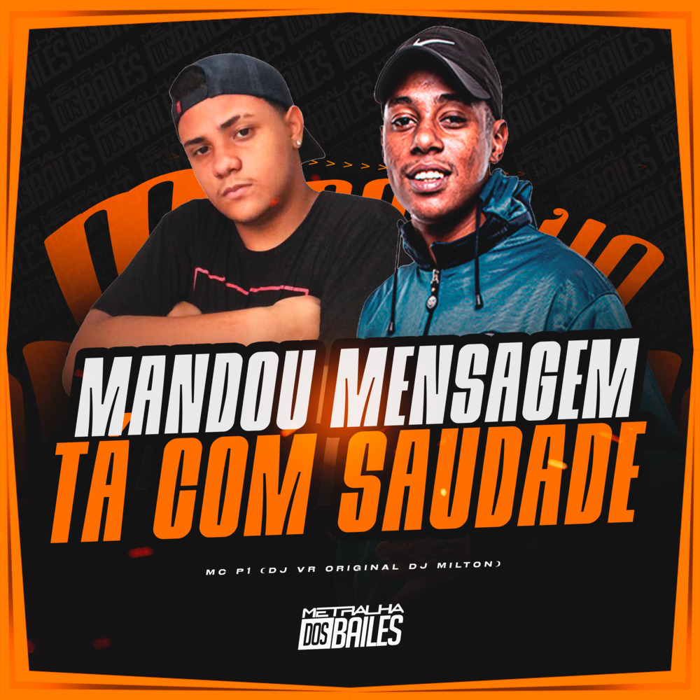 Mandou Mensagem Tá Com Saudade (Explicit)