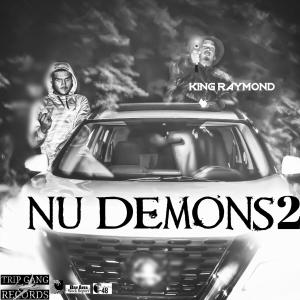 อัลบัม Nu Demons 2 ศิลปิน King Raymond