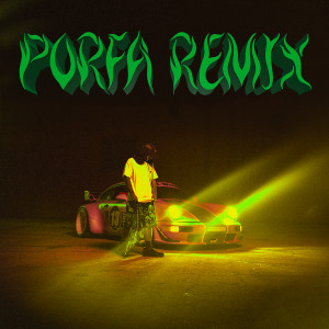 收聽Feid的PORFA (Remix|Explicit)歌詞歌曲