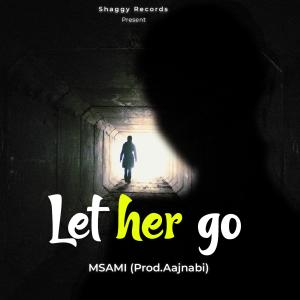 Album Let Her Go from Msami