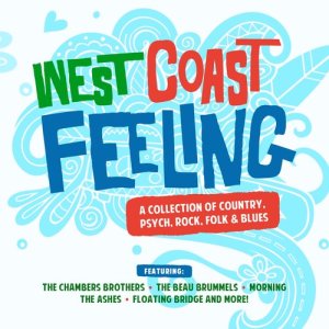 Various Artists的專輯West Coast Feeling - A Collection of Country, Psych, Rock, Folk & Blues