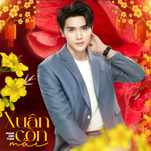 ดาวน์โหลดและฟังเพลง Bài Ca Tết Cho Em พร้อมเนื้อเพลงจาก Phạm Anh Tuấn