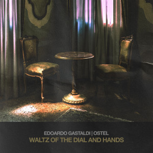 Edoardo Gastaldi的專輯Waltz of the Dial and Hands