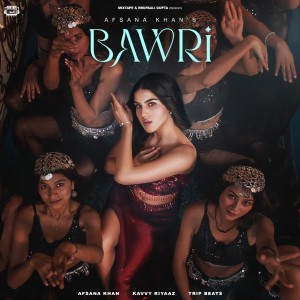 Album Bawri from Kavvy Riyaaz