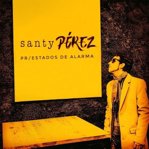 Album Prestados de Alarma from Santy Pérez