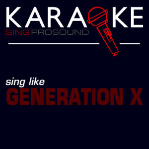 ดาวน์โหลดและฟังเพลง Dancing with Myself (In the Style of Generation X) [Karaoke Instrumental Version] พร้อมเนื้อเพลงจาก ProSound Karaoke Band