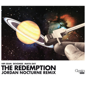 Hifi Sean的專輯The Redemption (Jordan Nocturne Remix)
