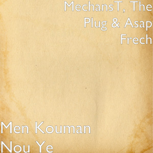 Album Men Kouman Nou Ye from The Plug