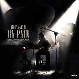 อัลบัม Motivated by Pain (Explicit) ศิลปิน Grimeyboy Draco