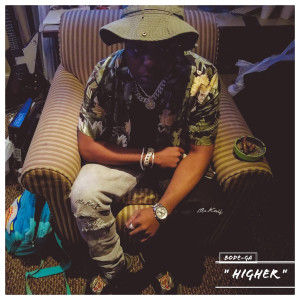 Listen to Higher (Explicit) song with lyrics from Bode-Ga
