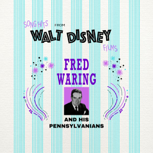 ดาวน์โหลดและฟังเพลง Bibbidi-Bobbidi-Boo พร้อมเนื้อเพลงจาก Fred Waring