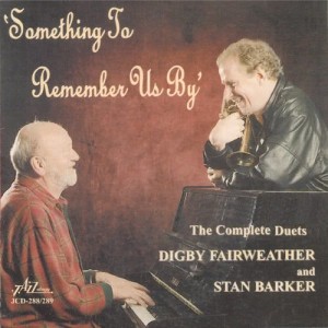 Digby Fairweather的專輯Something to Remember Us By