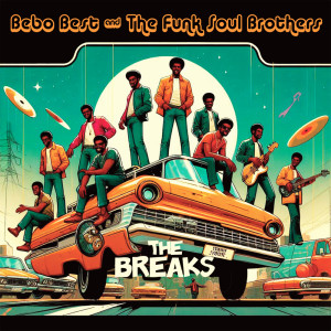 BEBO BEST的專輯The Breaks