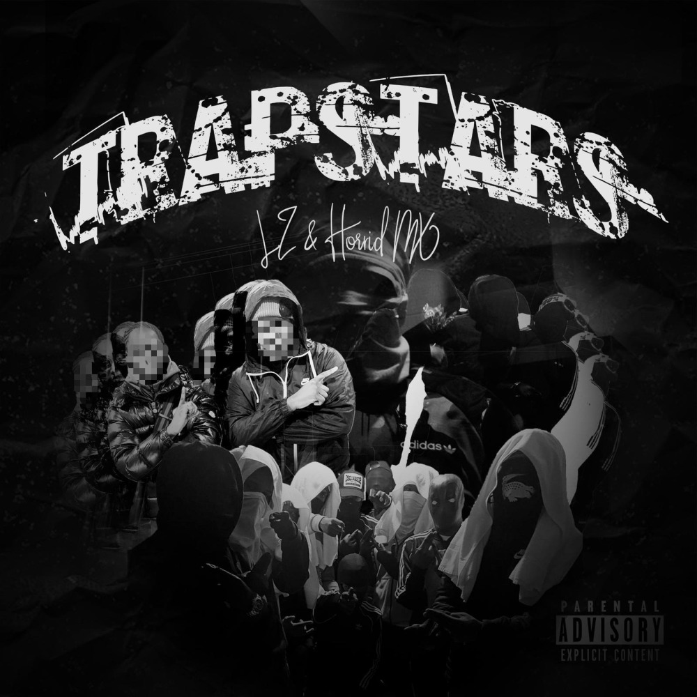 Trapstars (Explicit)