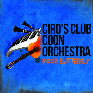 收聽Ciro's Club Coon Orchestra的Hello Hawaii, How Are You?歌詞歌曲