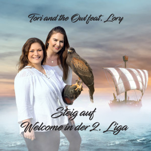 Listen to Steig Auf (Welcome in Der 2. Liga) song with lyrics from Tori