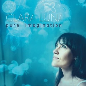 收聽Clara Luna的Pure Imagination歌詞歌曲