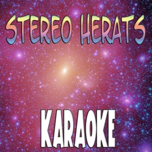 ดาวน์โหลดและฟังเพลง Stereo hearts พร้อมเนื้อเพลงจาก The Official Karaoke