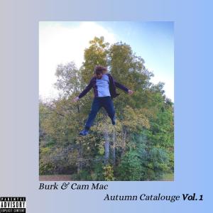 Cam Mac的專輯Autumn Catalouge, Vol. 1 (Explicit)
