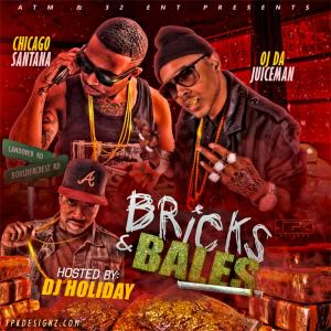 อัลบัม Dj Holiday Presents Bricks & Bales (Explicit) ศิลปิน Chicago Santana